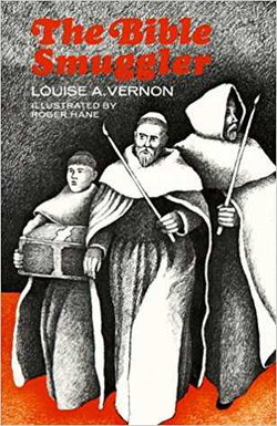 Image of The Bible Smuggler -Story of William Tyndale