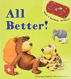 Image of All Better! Board Book