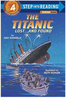 Image of The Titanic Lost and Found -Step Into Reading Level 4
