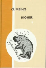 Climbing Higher Reader Gr 2 - 3