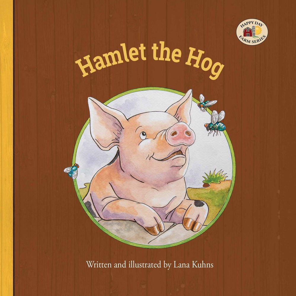 Hamlet the Hog - Happy Day Farm Series