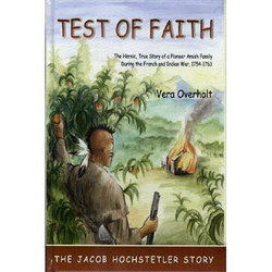 Image of Test of Faith -The Jacob Hochstetler Story