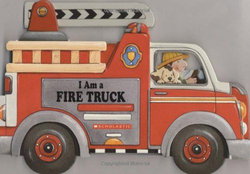 Image of I am a Fire Truck Board book