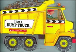 Image of I am a Dump Truck Board book