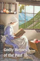 Image of Godly Heroes of the Past