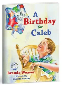 A Birthday for Caleb