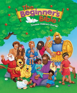 Image of The Beginner’s Bible: Timeless Children’s Stories