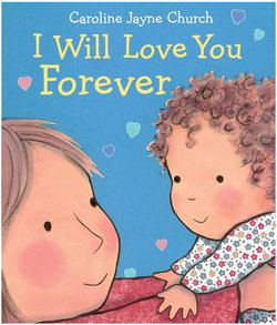 Image of I Will Love You Forever