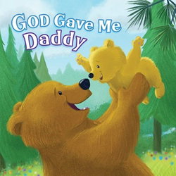 Image of God Gave Me Daddy