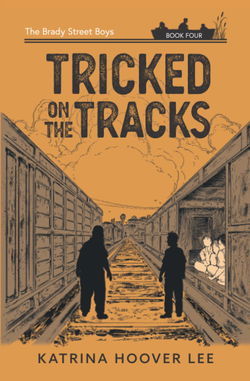 Image of Tricked on the Tracks – Brady Street Boys #4