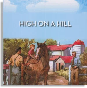 High on a Hill -Book 4 Alice & Jerry Series