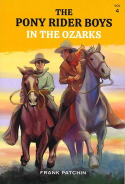 Image of The Pony Rider Boys in the Ozarks #4