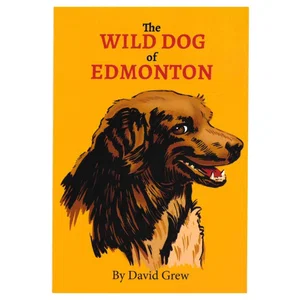 The Wild Dog of Edmonton