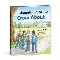 Image of Something to Crow About