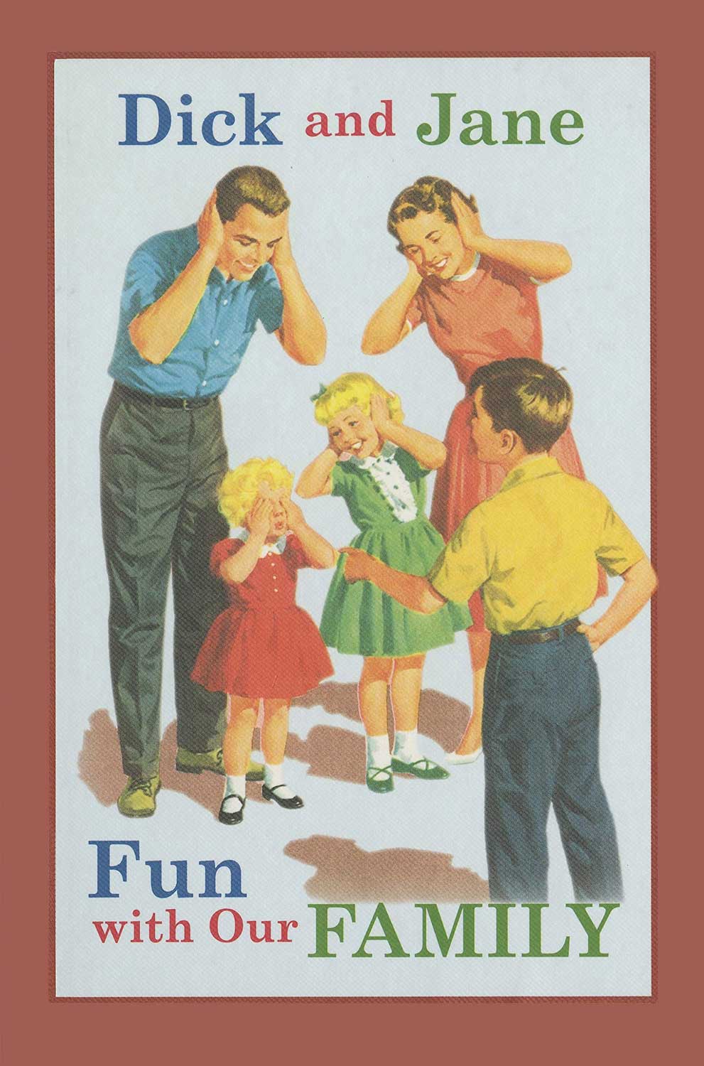 Image of Dick and Jane Fun with Our Family