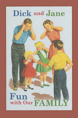 Image of Dick and Jane Fun with Our Family