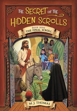 Image of Secret of the Hidden Scrolls: The Final Scroll, Book 9