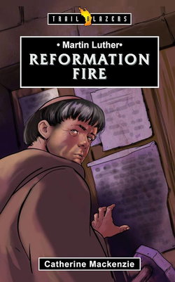 Image of Martin Luther: Reformation Fire (Revised) (Trail Blazers)