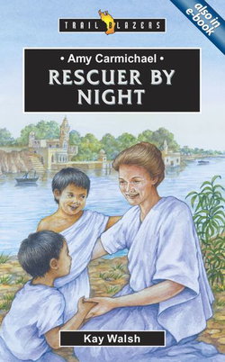Image of Amy Carmichael: Rescuer by Night (Trail Blazers)