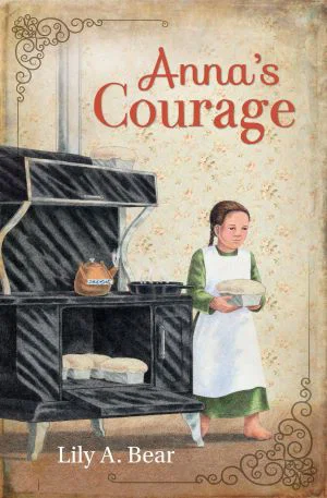 Anna’s Courage