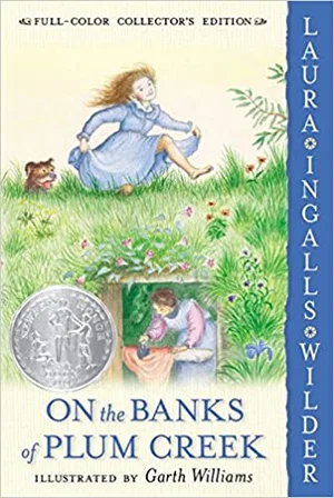 On the Banks of Plum Creek - Little House, Book 4