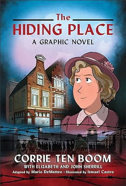 Image of The Hiding Place: A Graphic Novel