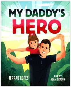 Image of RWSO My Daddy’s Hero: A Story about Jesus, the Ultimate Hero