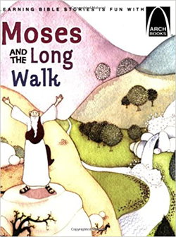 Image of Moses and the Long Walk -Arch Books