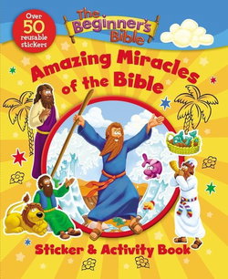 Image of The Beginner’s Bible Amazing Miracles of the Bible Sticker and Activity Book