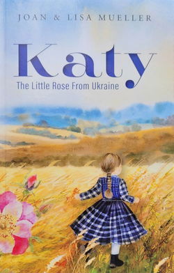 Image of Katy: The Little Rose From Ukraine