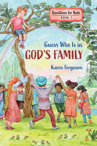 Image of Guess Who Is in God’s Family (Questions for Kids #2)