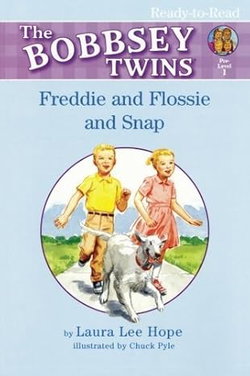 Image of Freddie and Flossie and Snap (Bobbsey Twins)