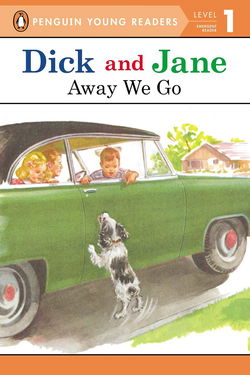 Image of Dick & Jane Away We Go
