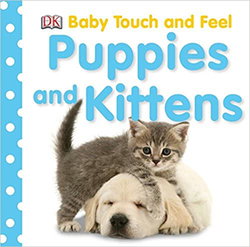 Image of Baby Touch and Feel: Puppies and Kittens