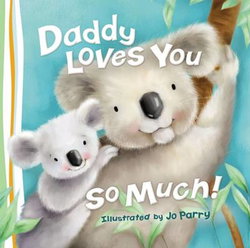 Image of Daddy Loves You So Much