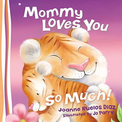 Image of Mommy Loves You So Much