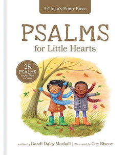 Image of Psalms for Little Hearts: 25 Psalms for Joy, Hope and Praise