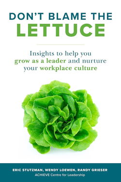Image of Dont Blame the Lettuce: Insights to Help You Grow as a Leader and Nurture Your
