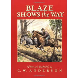 Image of Blaze Shows the Way -Billy and Blaze Books