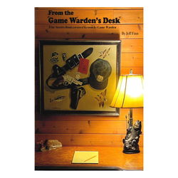 Image of From The Game Warden’s Desk