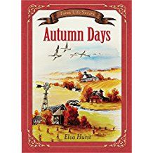 Image of Autumn Days -Farm Life Series #7
