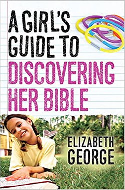 Image of A Girl’s Guide to Studying Her Bible: Simple Steps to Grow in God’s Word