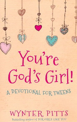 Image of You’re God’s Girl!: A Devotional for Tweens