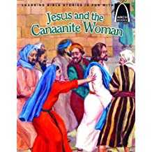 Image of Jesus and the Canaanite Woman -Arch Books