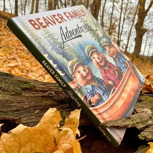 Beaver Family Adventures