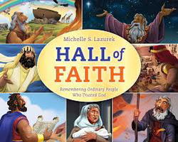 Image of Hall of Faith: Remembering Ordinary People Who