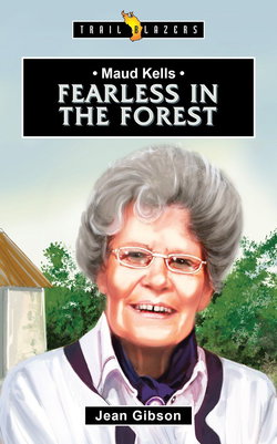 Image of Maud Kells: Fearless in the Forest -Trail Blazers