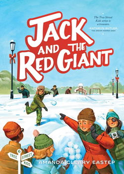 Image of Jack & the Red Giant: Tree Street Kids Volume 6
