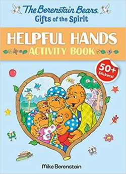 Image of The Berenstain Bears Gifts of the Spirit Helpful Hands Activity Book