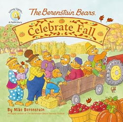 Image of The Berenstain Bears Celebrate Fall